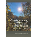 October in Michigan and Other Poems