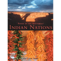 Foods of the Southwest Indian Nations: Traditional and Contemporary Native American Recipes [A Cookbook]