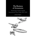 The Business of Armaments