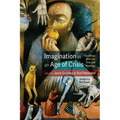 Imagination in an Age of Crisis: Soundings from the Arts and Theology