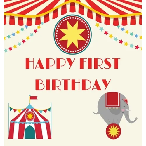 First birthday guest book (Hardcover): Birthday guest book, first birthday book, party and birthday celebrations decor, memory book, 1st birthday, hap