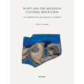 Egypt and the Augustan Cultural Revolution: An Interpretative Archaeological Overview