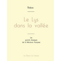 Le Lys dans la vallée de Balzac (édition grand format)