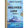 Beloved Lies, Book 2