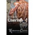 Mine to Cherish