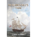 Holbrooke's Tide: The Fourth Carlisle & Holbrooke Naval Adventure