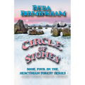 Circle of Stones: Book Four in the Hercynian Forest Series