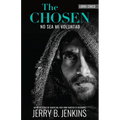 The Chosen: No Sea Mi Voluntad