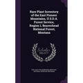 Rare Plant Inventory of the East Pioneer Mountains, U.S.D.A. Forest Service, Region 1, Beaverhead National Forest, Montana