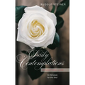 Daily Contemplations: Wisdom and Love: An Almanac for the Soul