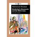 Mordechai's Moustache and His Wife's Cats: And Other Stories