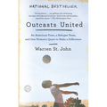 Outcasts United: An American Town, a Refugee Team, and One Woman's Quest to Make a Difference