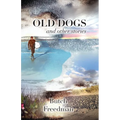 Old Dogs and Other Stories