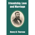 Friendship, Love and Marriage
