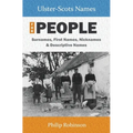 Ulster-Scots Names for People: Surnames, First Names, Nicknames and Descriptive Names