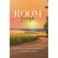 Room Enough: The Story of the Founding of Rehoboth Beach