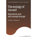 The Ecology of the Self: Relocation and Self-Concept Change