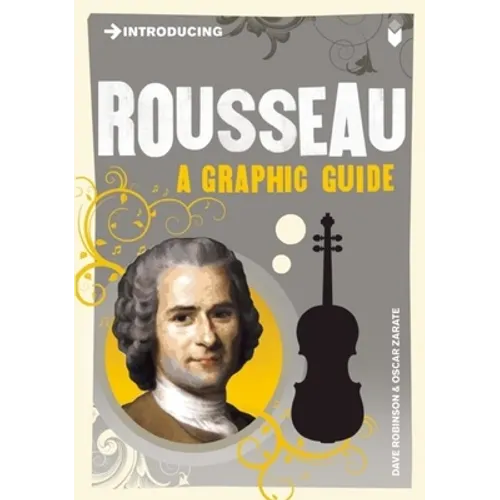 Introducing Rousseau: A Graphic Guide