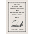 Obituaries, Death Notices & Genealogical Gleanings from the Saugerties Telegraph, Volume 5: 1880-1884