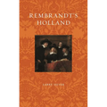 Rembrandt's Holland