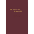 The Supreme Court in Modern Role