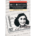 Anti-Semitism (Interlink Illustrated Histories)