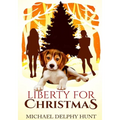 Liberty For Christmas