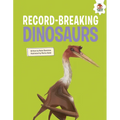 Record-Breaking Dinosaurs