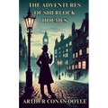 The Adventures Of Sherlock Holmes(Illustrated)