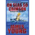 On Seas So Crimson: Usurper's War Collection No. 1