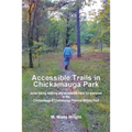 Accessible Trails in Chickamauga Park: some hiking, walking and accessible trails for everyone in the Chickamauga & Chattanooga National Military Park