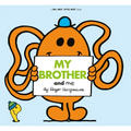 My Brother and Me