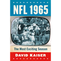 NFL 1965: The Most Exciting Season