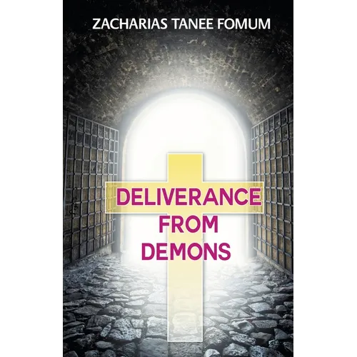 Deliverance From Demons