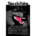 Time of the Wolves