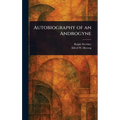 Autobiography of an Androgyne