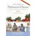 Take Charge of Parkinson's Disease: Dynamic Lifestyle Changes to Put YOU in the Driver's Seat