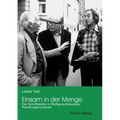 Einsam in der Menge
