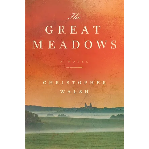 The Great Meadows