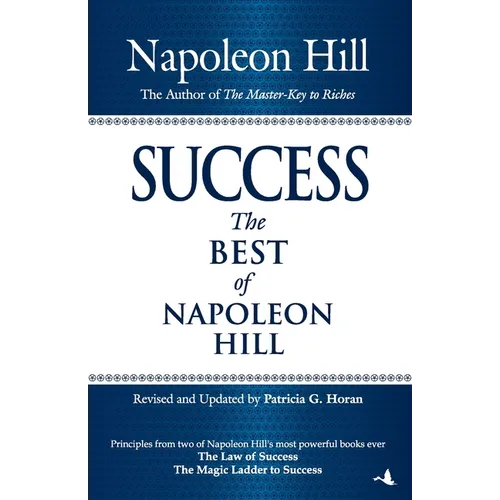Success"The best of Napoleon Hill