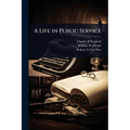 A Life in Public Service