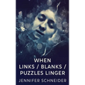 When Links / Blanks / Puzzles Linger