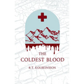 The Coldest Blood