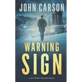 Warning Sign: A Scottish Crime Thriller