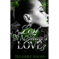 Lost in a Thug's Love 3