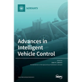 Advances in Intelligent Vehicle Control