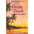 Deadly Deceit In Paradise