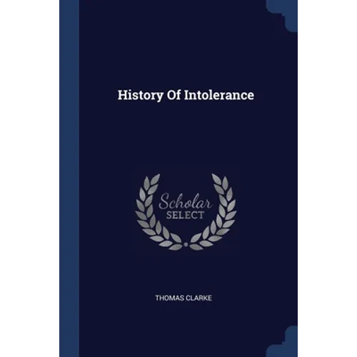 History Of Intolerance