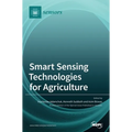 Smart Sensing Technologies for Agriculture