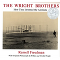 The Wright Brothers: How They Invented the Airplane